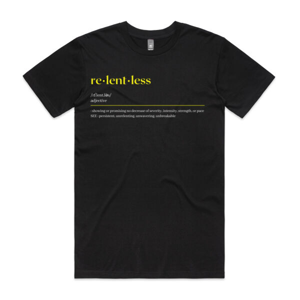 Define RELENTLESS T-Shirt Thumbnail